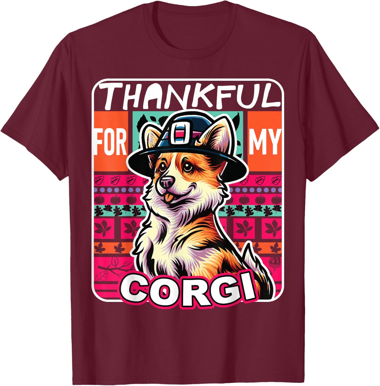 Corgi Dog Scarf Pilgrim Happy Thanksgiving T-Shirt - T-Shirt | Maroon