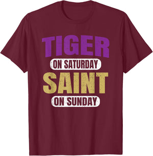 Tiger on Saturday Saint on Sunday Funny Souvenir Vintage T-Shirt - T-Shirt | Maroon