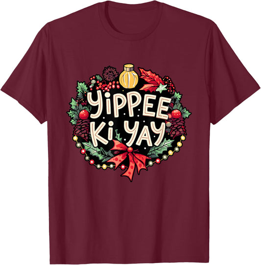 Yippee-Ki-Yay -Adults Winter Black Cartoon Christmas Humorous Festive T-Shirt - T-Shirt | Maroon