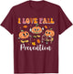 Groovy Retro I Love Fall Prevention Fall Physical Therapy T-Shirt - T-Shirt | Maroon