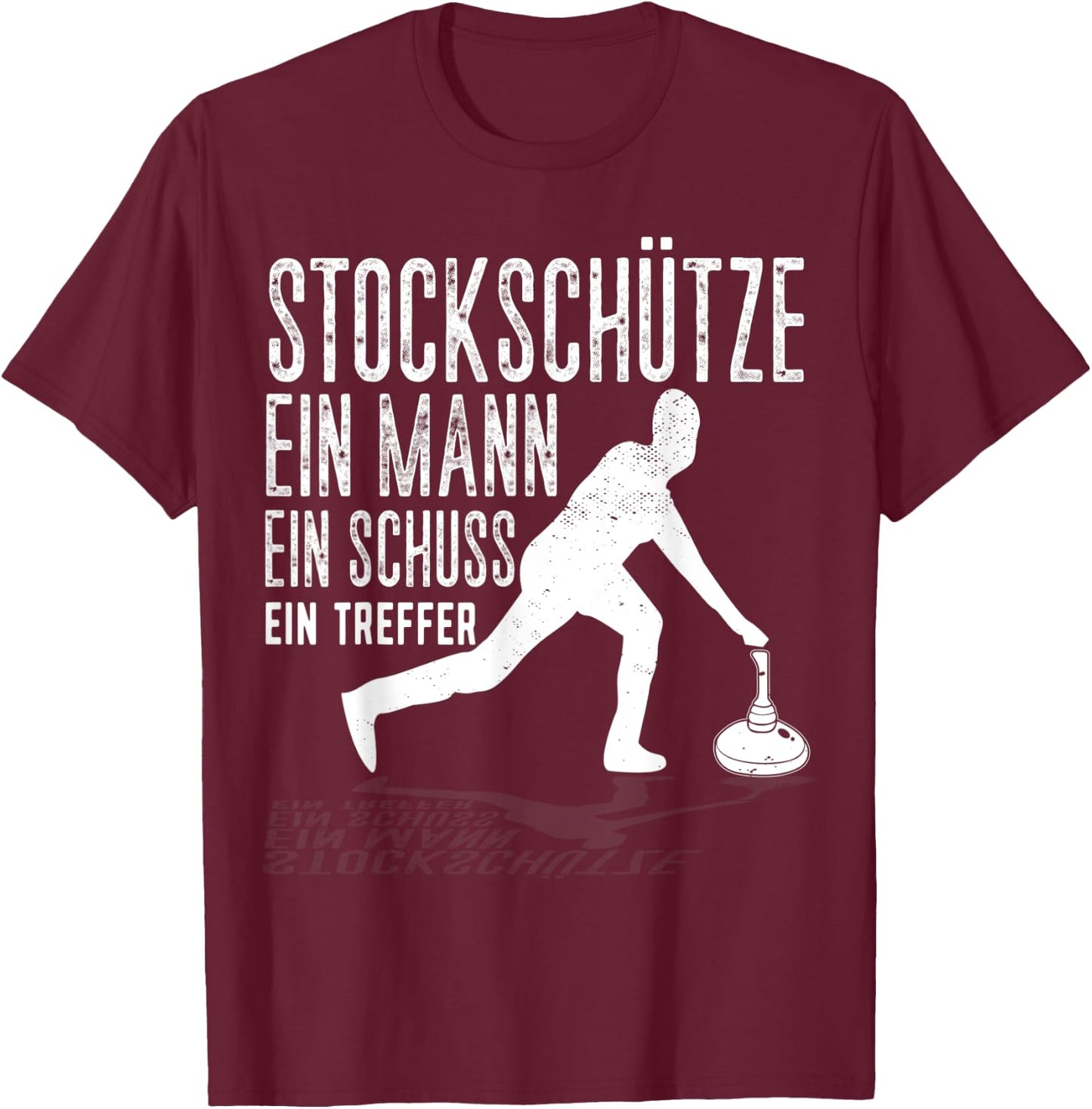 Eisstock Eistockschießen Stockschütze T-Shirt - T-Shirt | Maroon