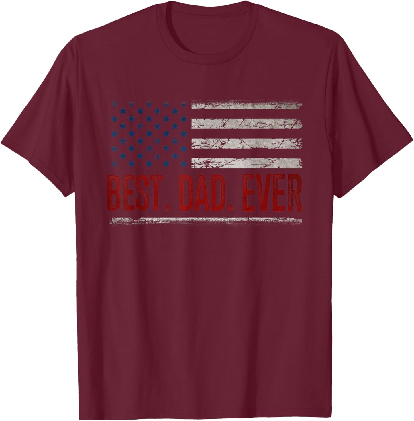 Best Dad Ever with US American Flag Gifts Fathers Day Daddy T-Shirt - T-Shirt | Maroon