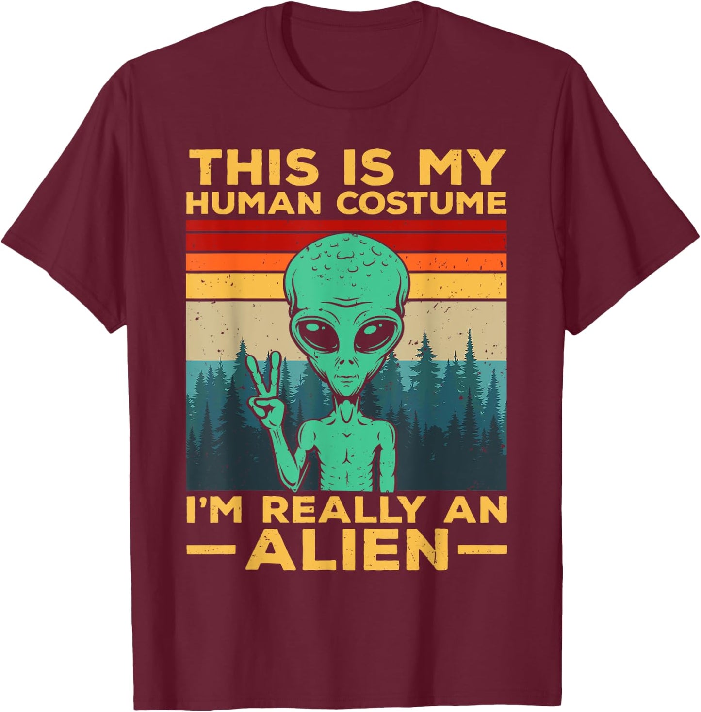 Alien Costume Alien This Is My Human Costume Alien , black T-Shirt - T-Shirt | Maroon