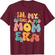 In my Guinea Pig Mom era funny groovy Guinea Pig Mothers Day T-Shirt - T-Shirt | Maroon