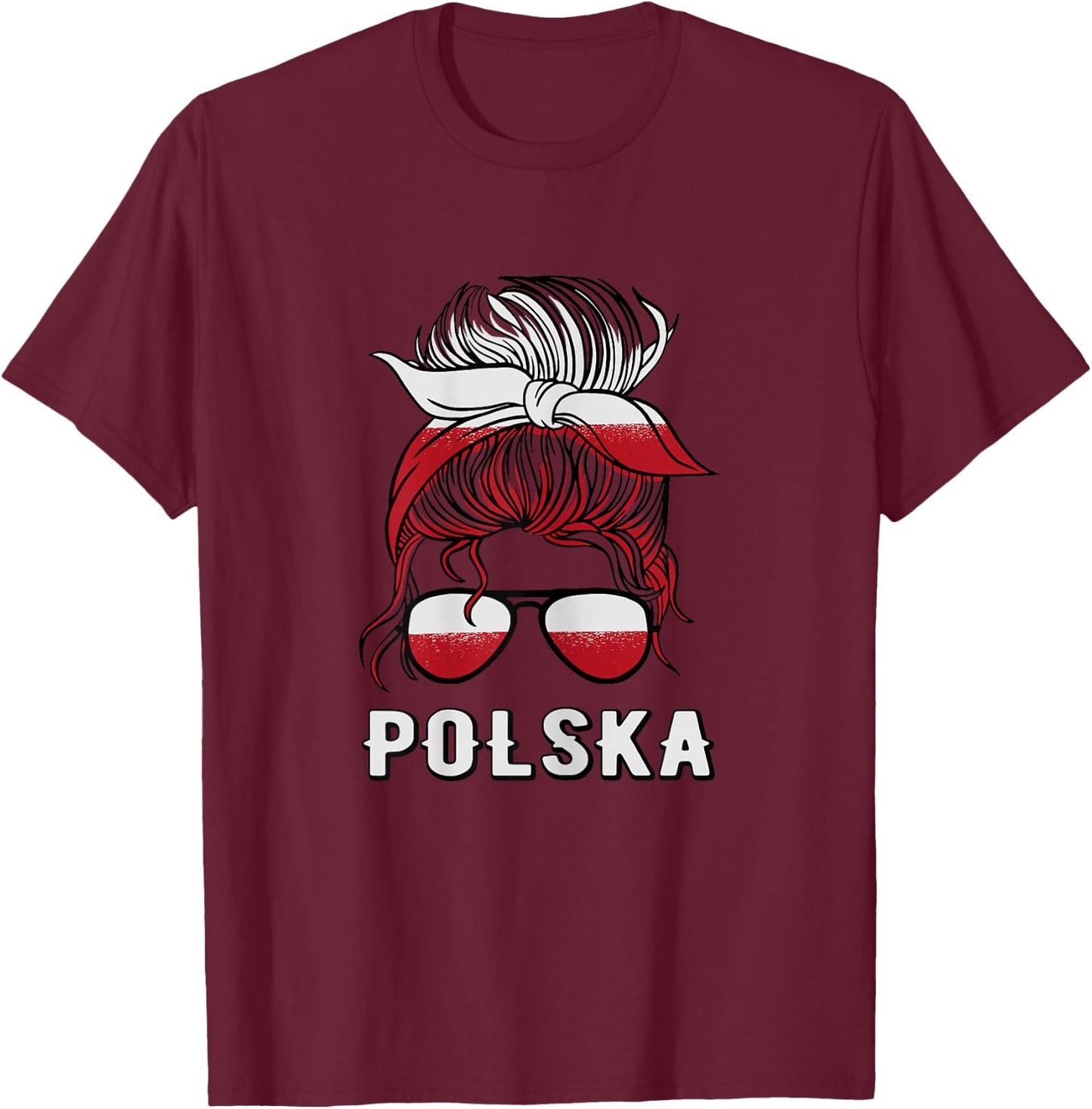 Polska Mädchen Polen Mädchen Polnisch Mädchen Frauen Polska T-Shirt - T-Shirt | Maroon