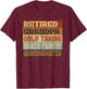 Retired Grandpa, Only Taking Orders From My Granddaughter T-Shirt - T-Shirt | Maroon