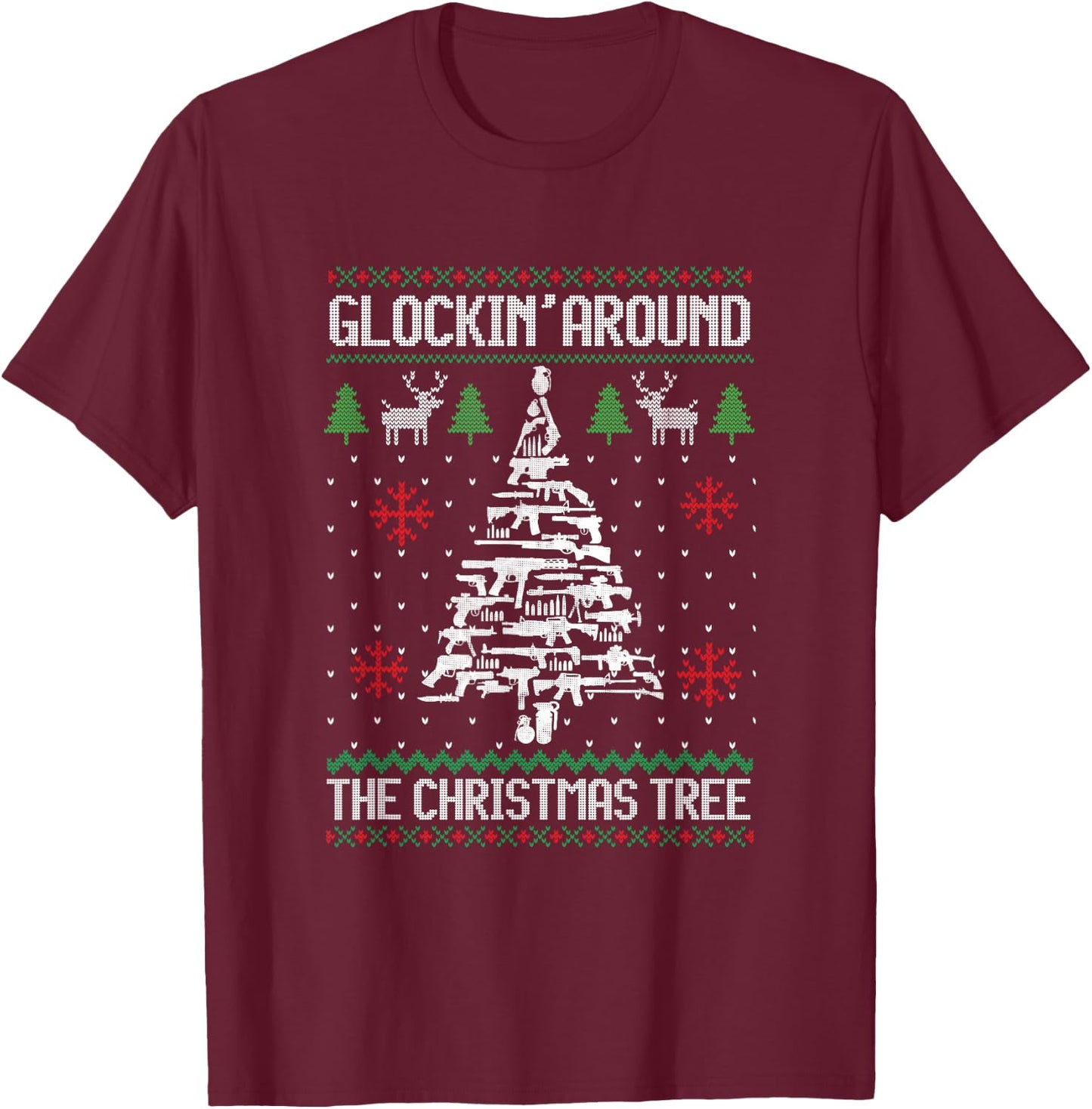 Funny Guns Ugly Christmas Sweaters for Gun Lovers Men Women T-Shirt - T-Shirt | Maroon