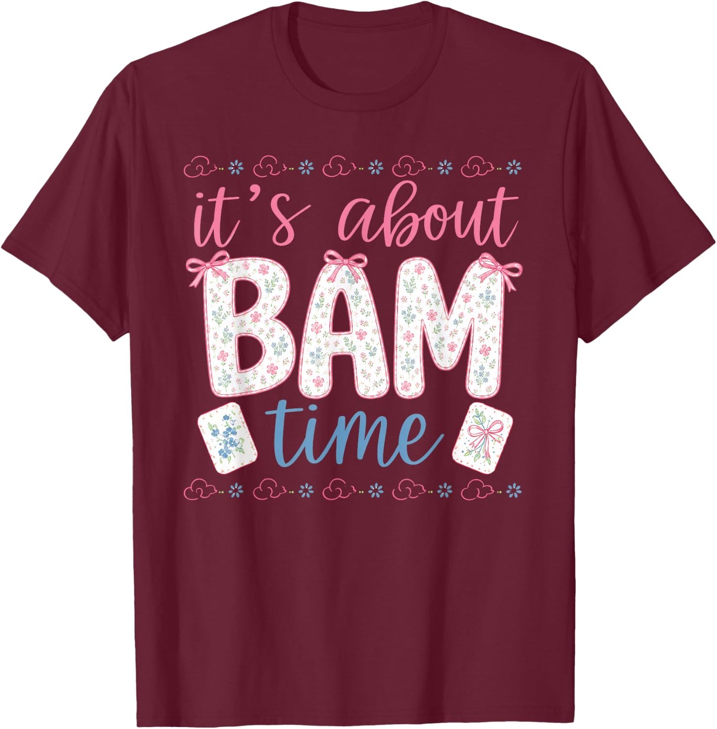 Coquette Funny Mahjong It's About Bamn Time Outfit T-Shirt - T-Shirt | Maroon