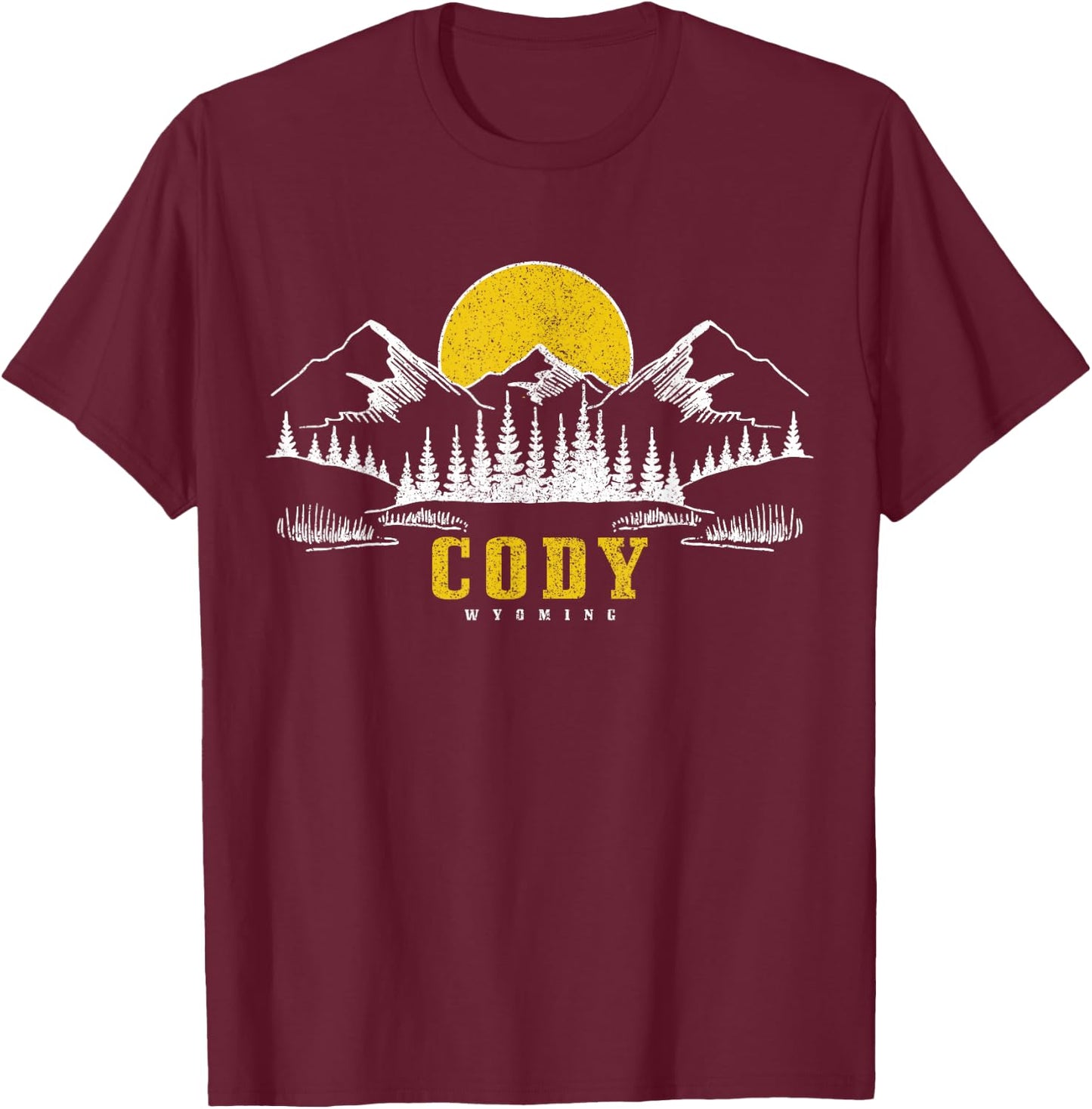 Cody Wyoming Vintage Mountains Sunset Hiking Camping Nature T-Shirt - T-Shirt | Maroon
