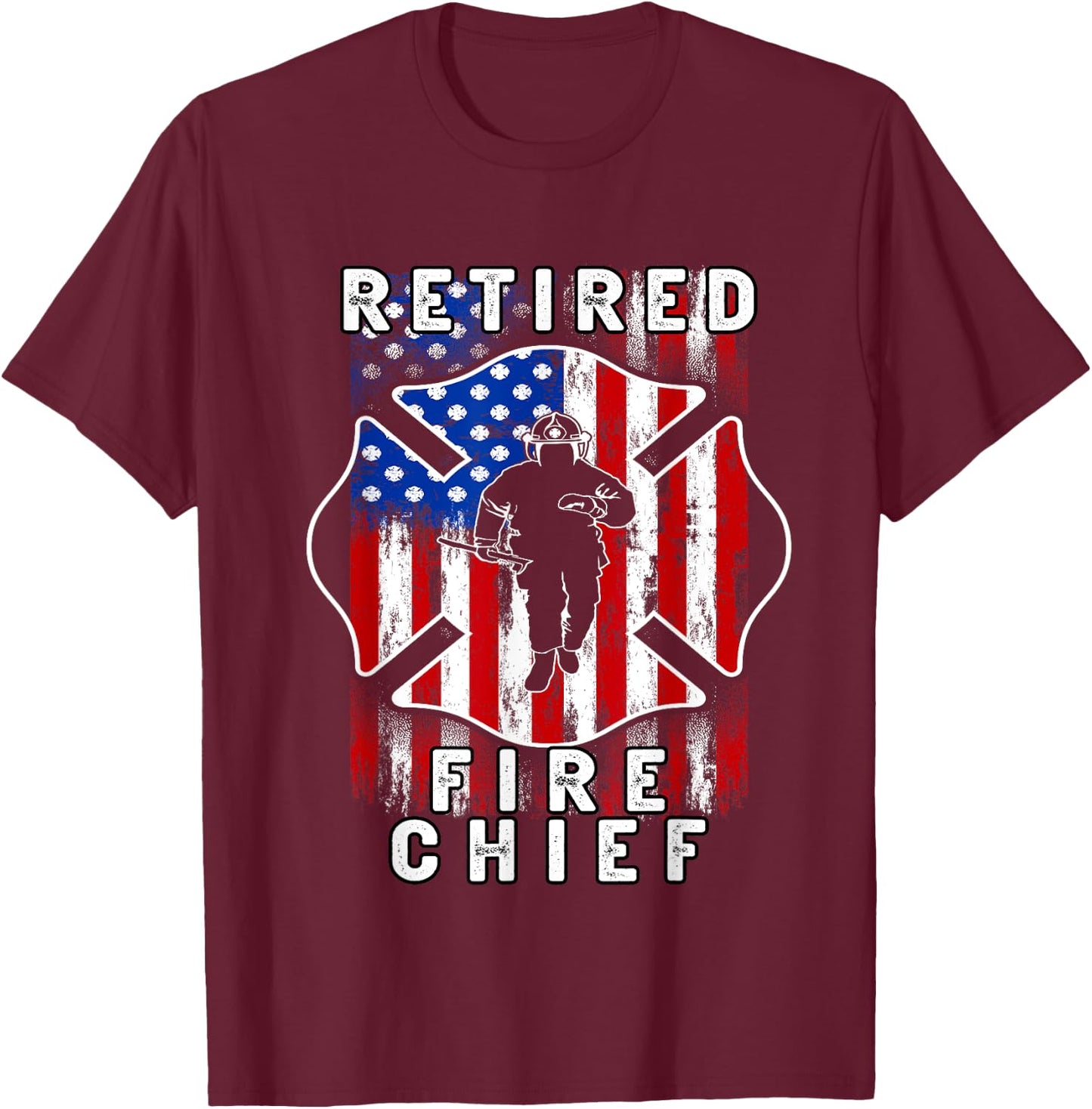 USA flag Retired Fire Chief Firefighter Rank Retirement T-Shirt - T-Shirt | Maroon