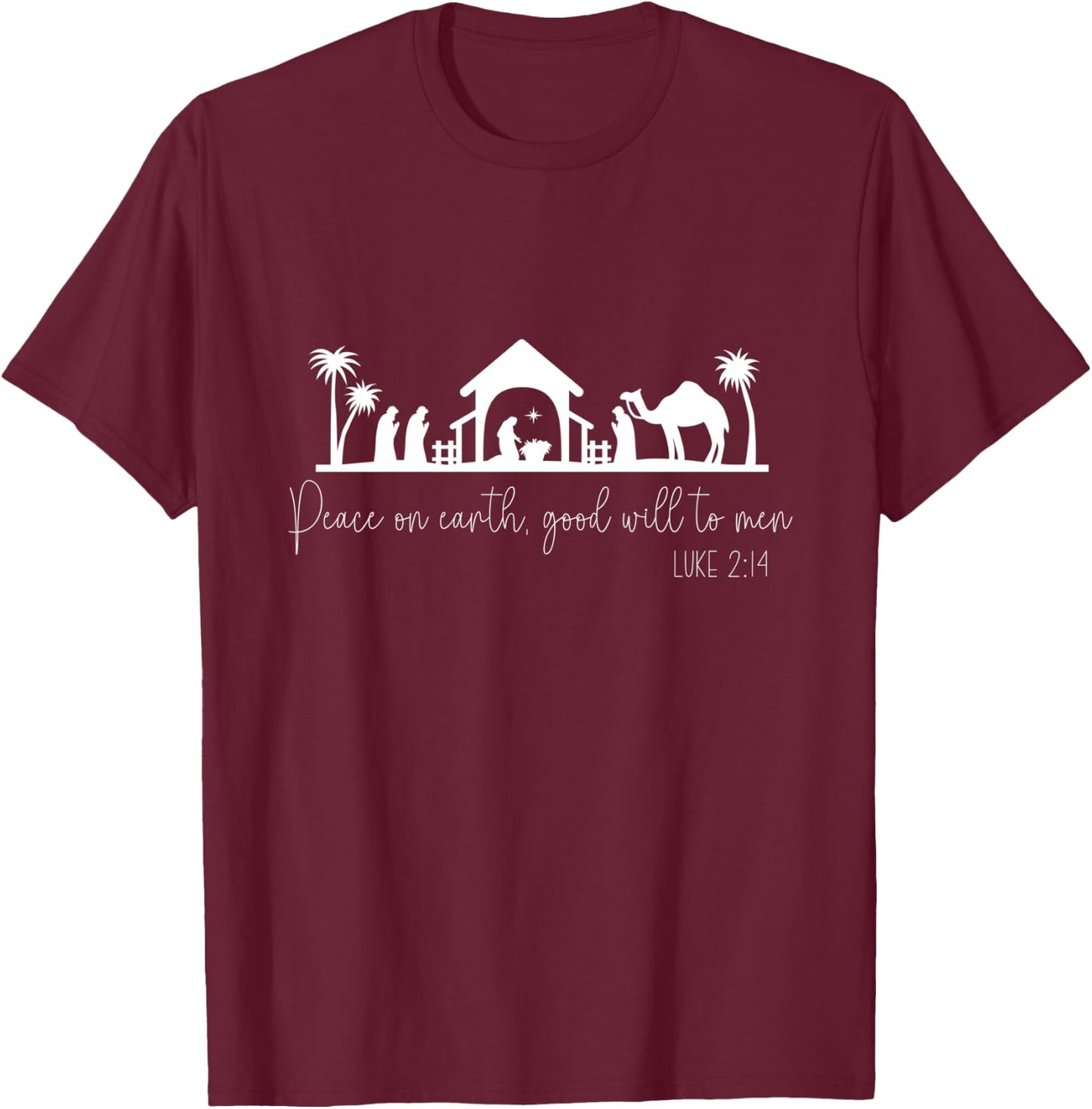 Peace On Earth Good Will To Men Luke 2:14 Christmas Jesus T-Shirt - T-Shirt | Maroon