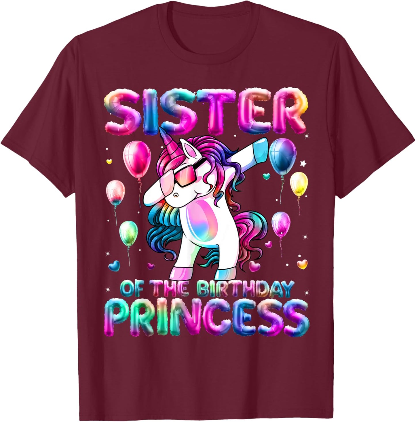 Sister of the Birthday Princess Girl Dabbing Unicorn Sister T-Shirt - T-Shirt | Maroon