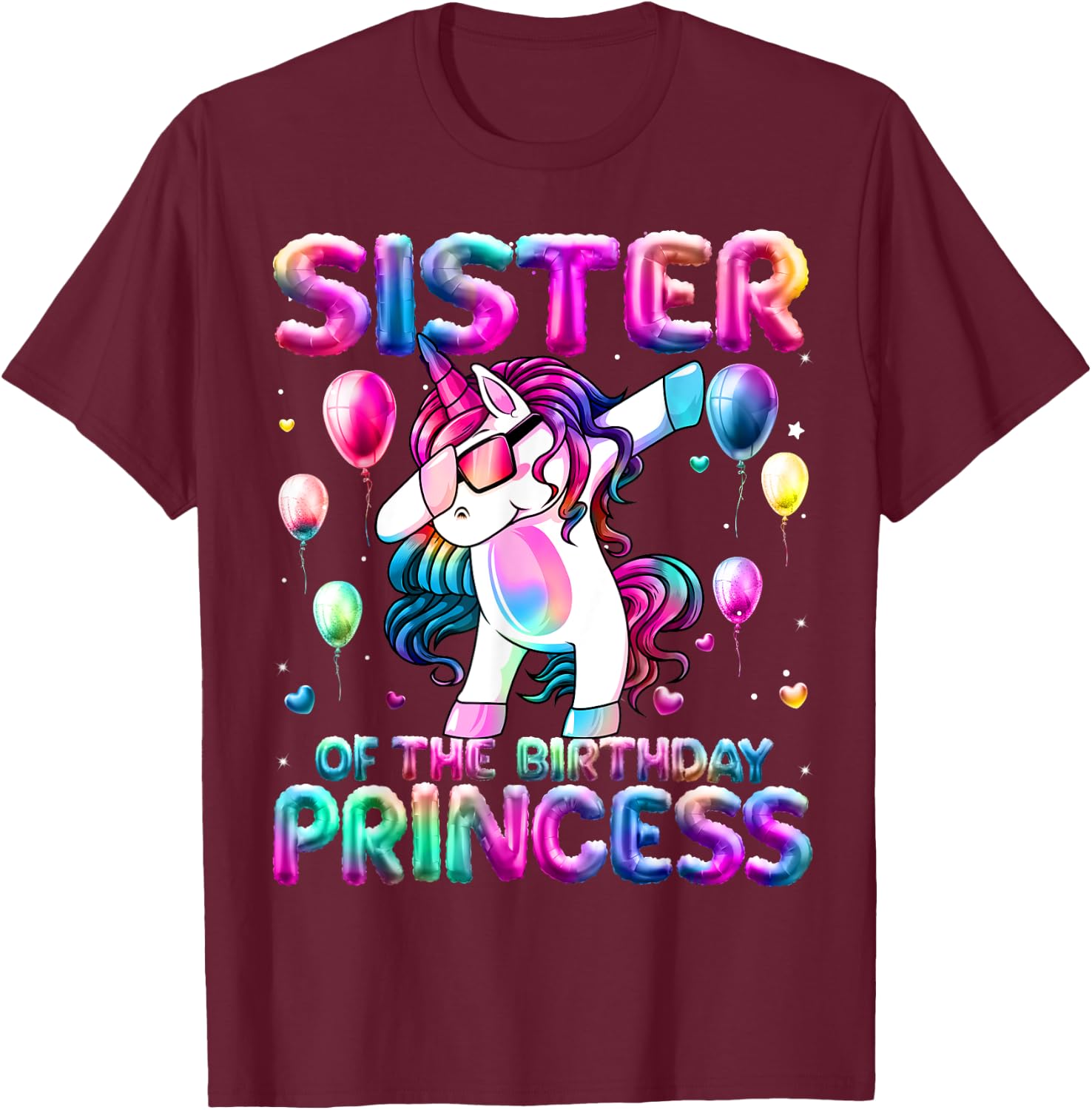 Sister of the Birthday Princess Girl Dabbing Unicorn Sister T-Shirt - T-Shirt | Maroon