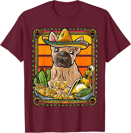 French Bulldog Cinco De Mayo Mexican Sombrero Frenchie Dog T-Shirt - T-Shirt | Maroon