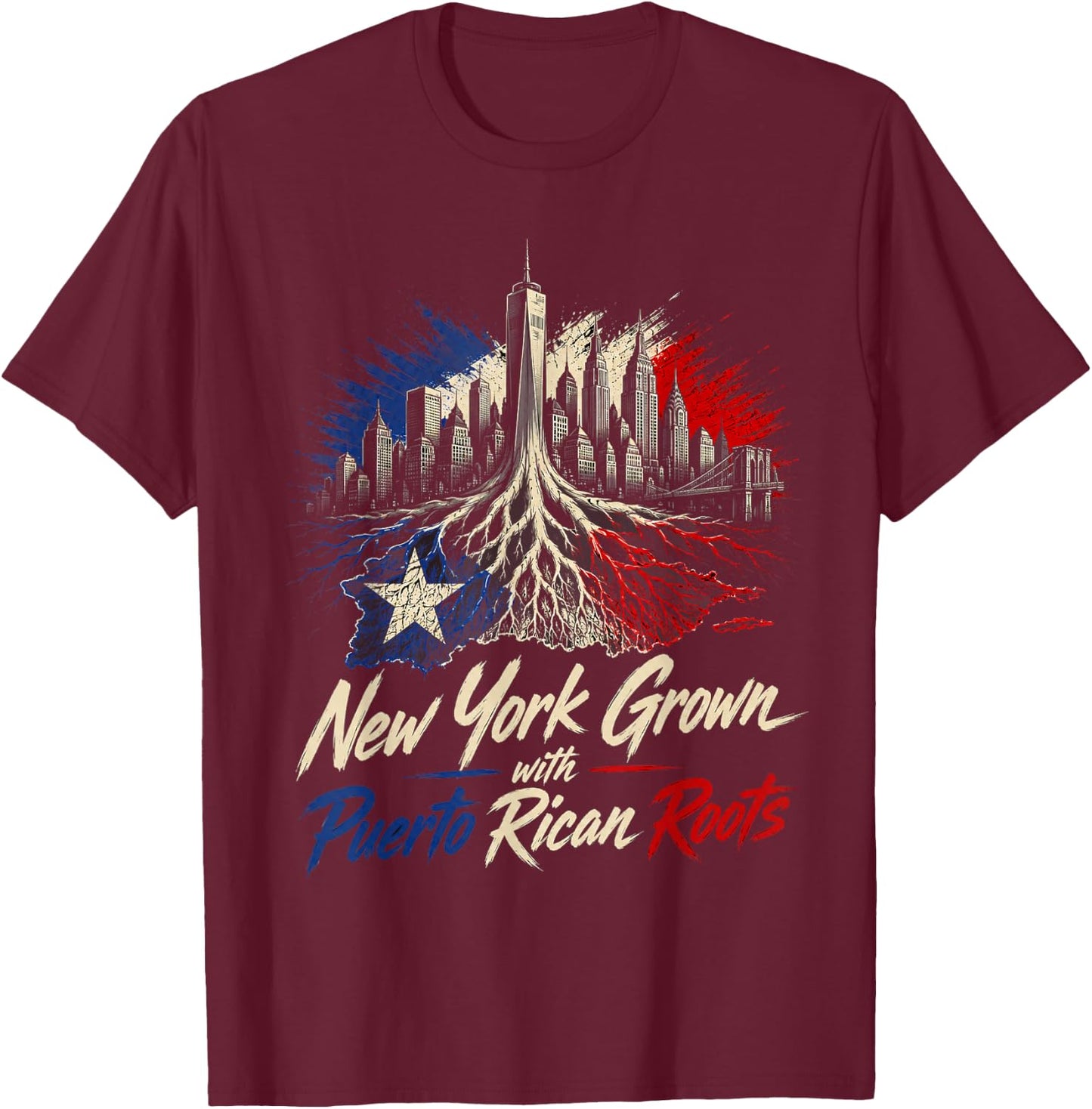 New York Grown with Puerto Rican Roots - Boricua Pride Art T-Shirt - T-Shirt | Maroon
