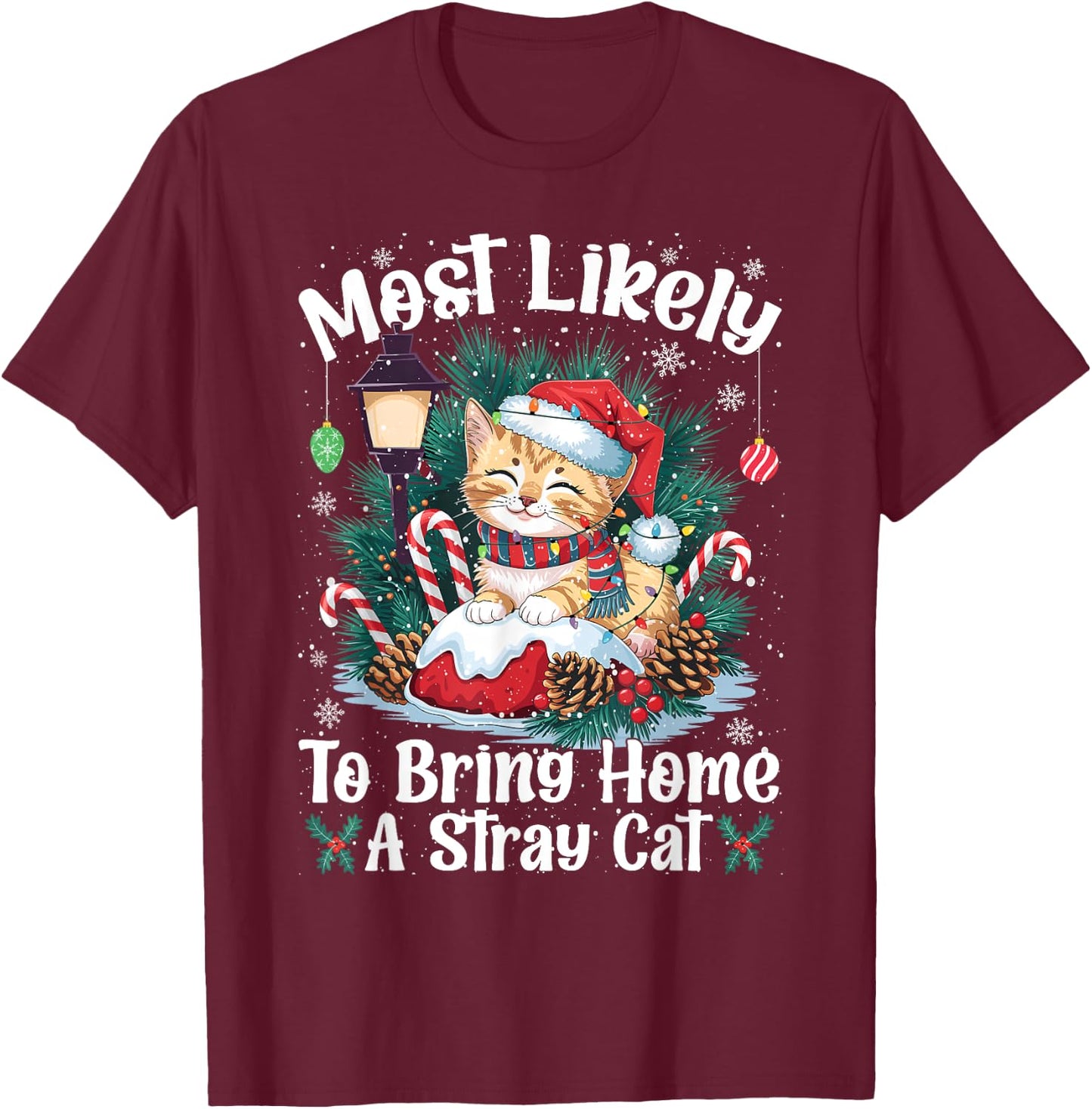 Most Likely To Bring Home A Stray Cat Christmas Pajamas Women Kids T-Shirt - T-Shirt | Maroon