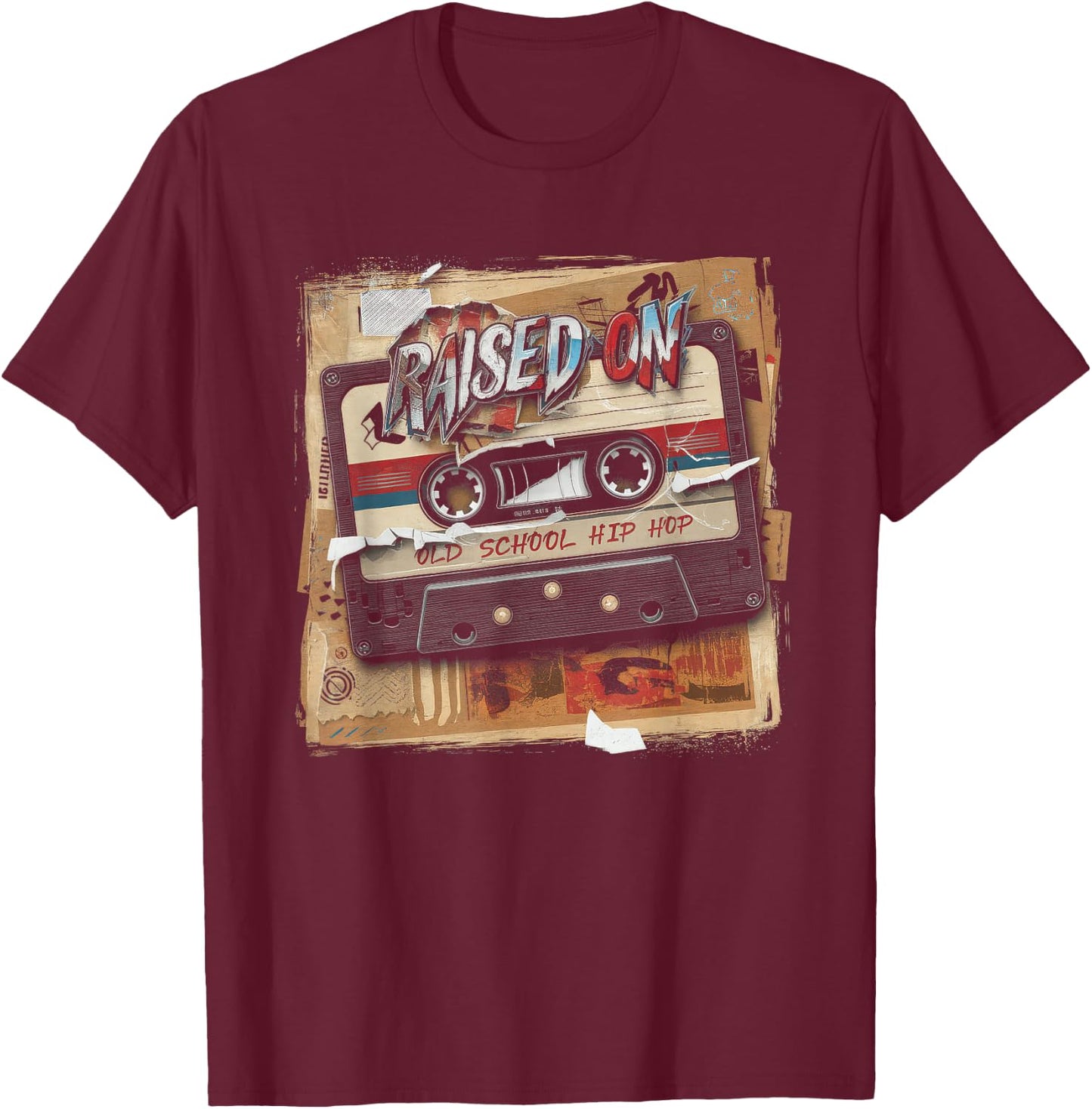 RAISED ON OLD SCHOOL HIP HOP Cassette Graffiti Rap T-Shirt - T-Shirt | Maroon