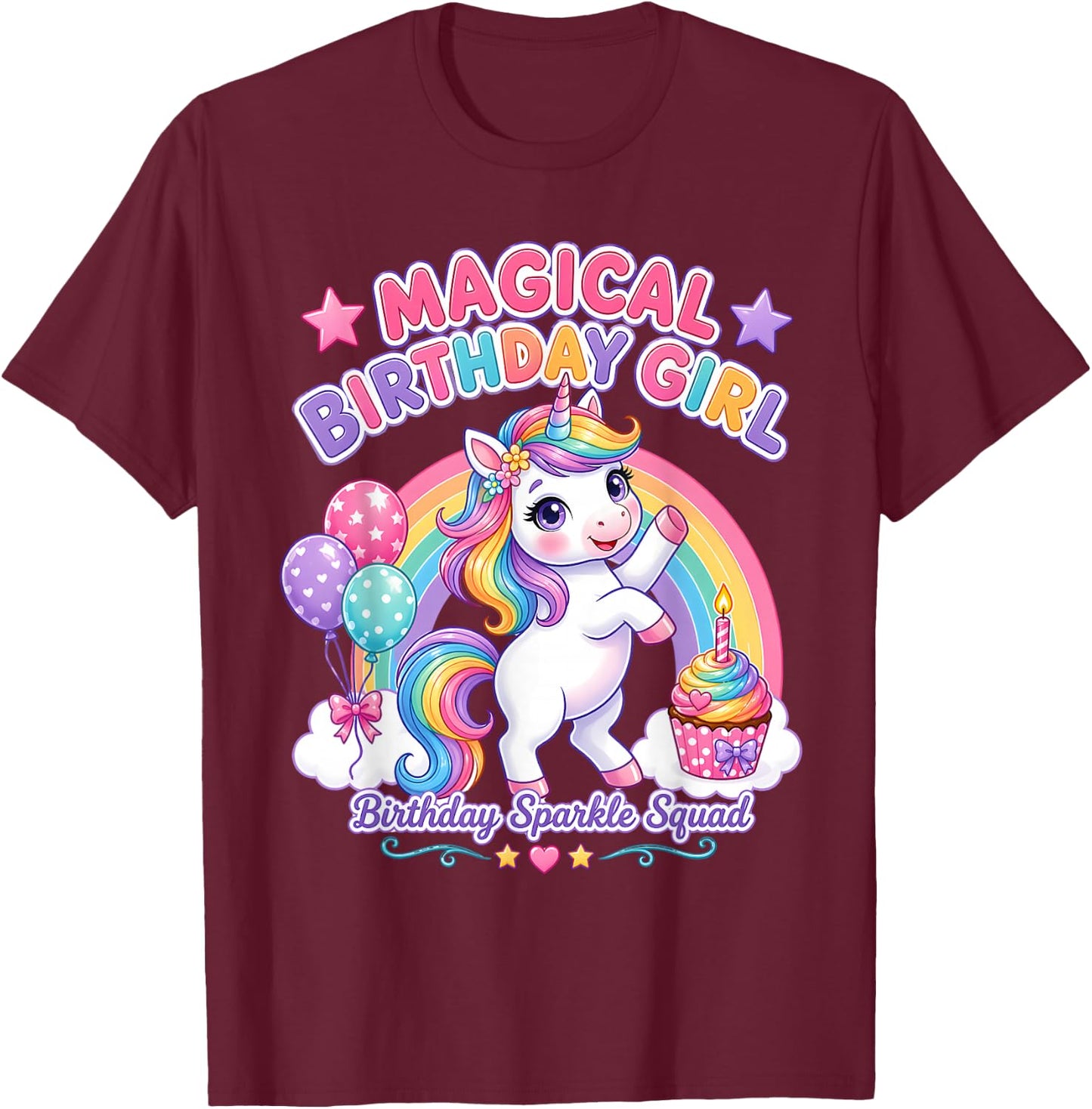 Rainbow Unicorn Birthday Girl Cupcake Party T-Shirt - T-Shirt | Maroon