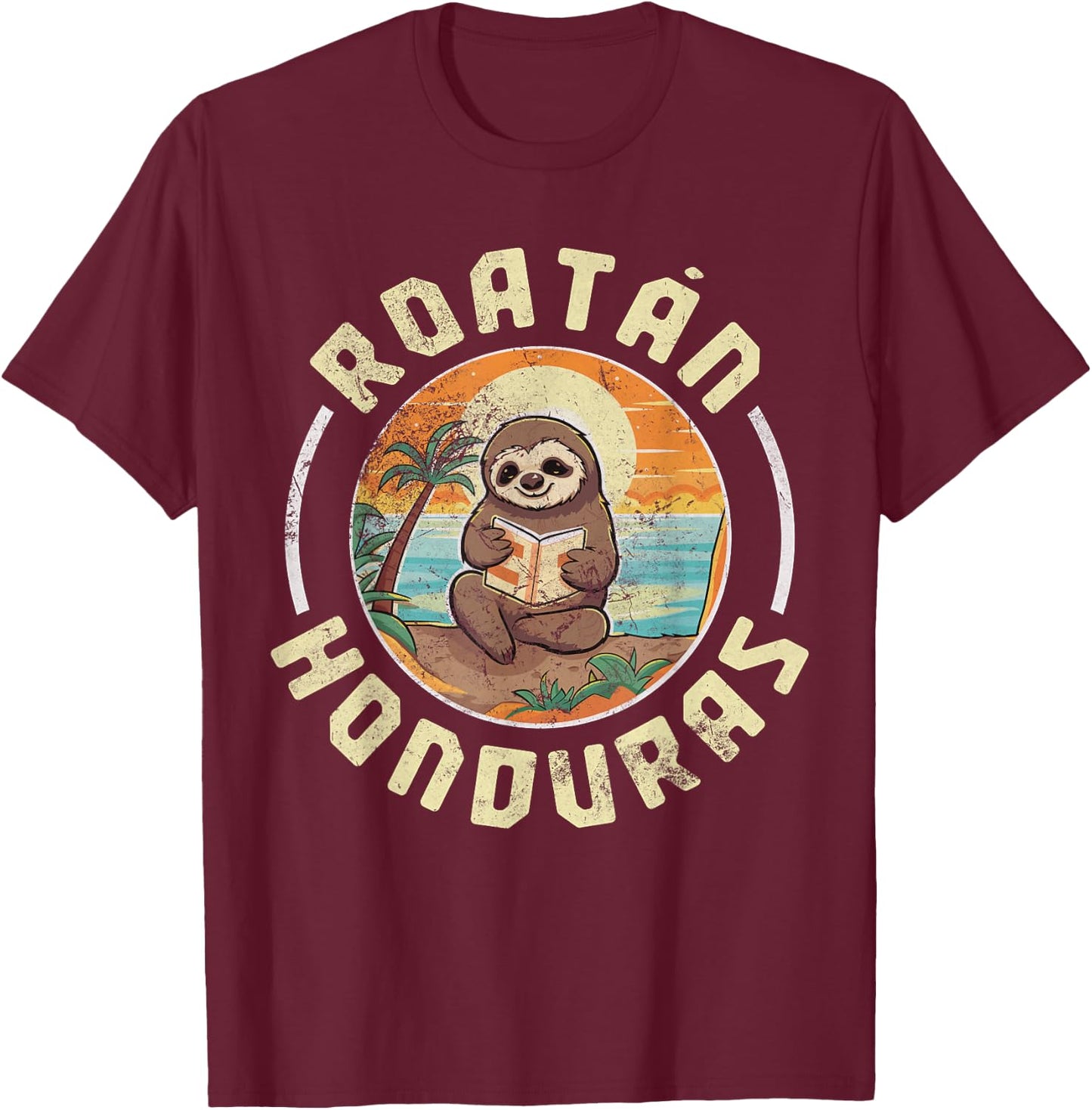 Roatan Honduras Vacation Sloth Beach Summer Distressed T-Shirt - T-Shirt | Maroon