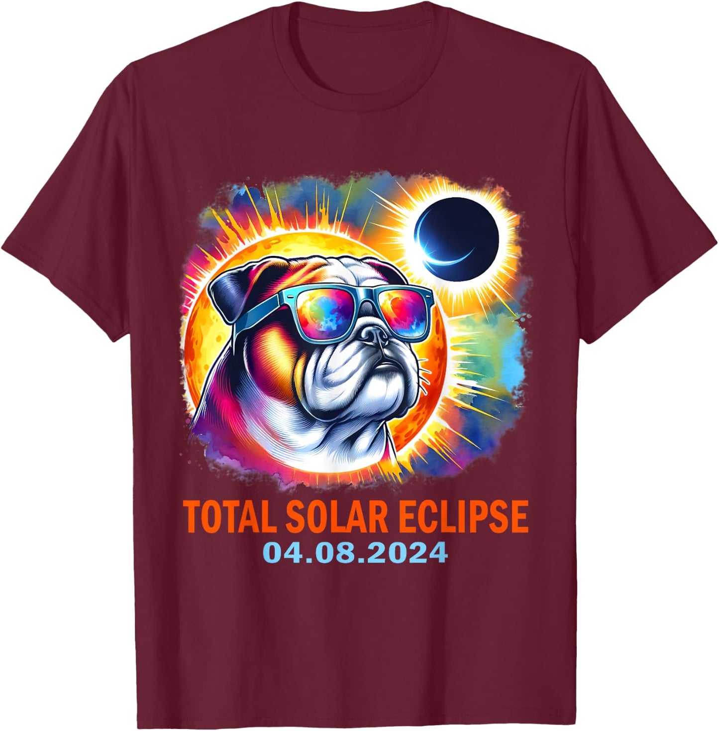 Colorful Bulldog Total Solar Eclipse 2024 T-Shirt - T-Shirt | Maroon