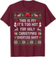 This is My It's Too Hot for Ugly Christmas Sweaters Shirt T-Shirt - T-Shirt | Maroon