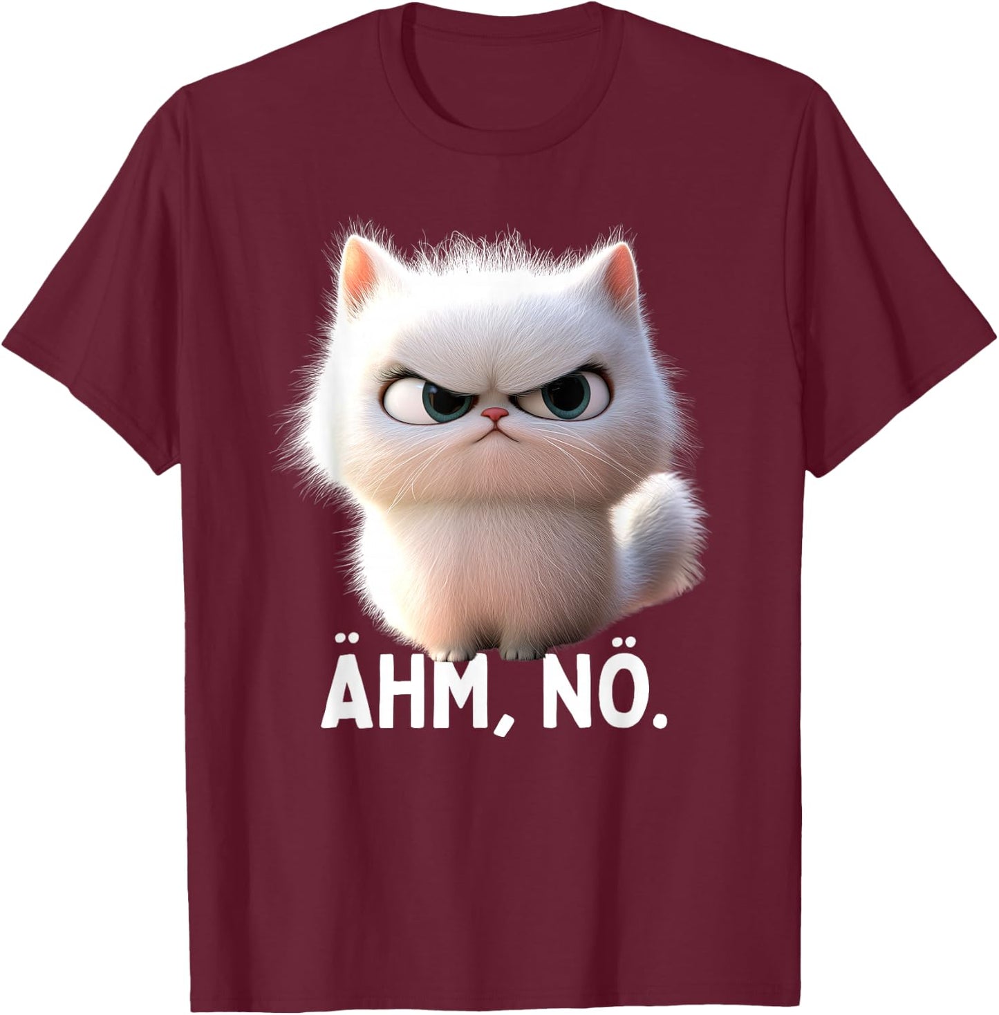 Ehm Nö Cat No Lazy Sloth Neinsagen Nö Cat , black T-Shirt - T-Shirt | Maroon