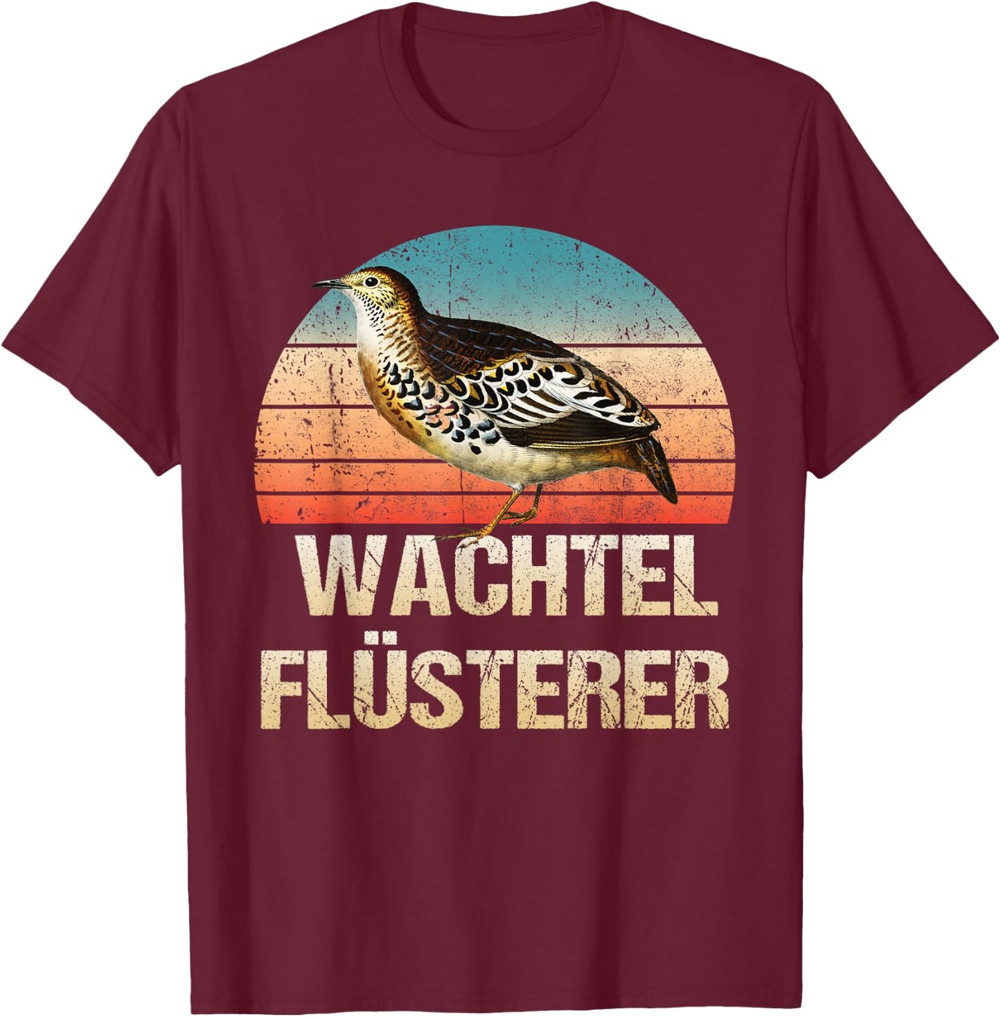 Wachtel Flüsterer für Wachtelliebhaber der Wachtelzucht T-Shirt - T-Shirt | Maroon