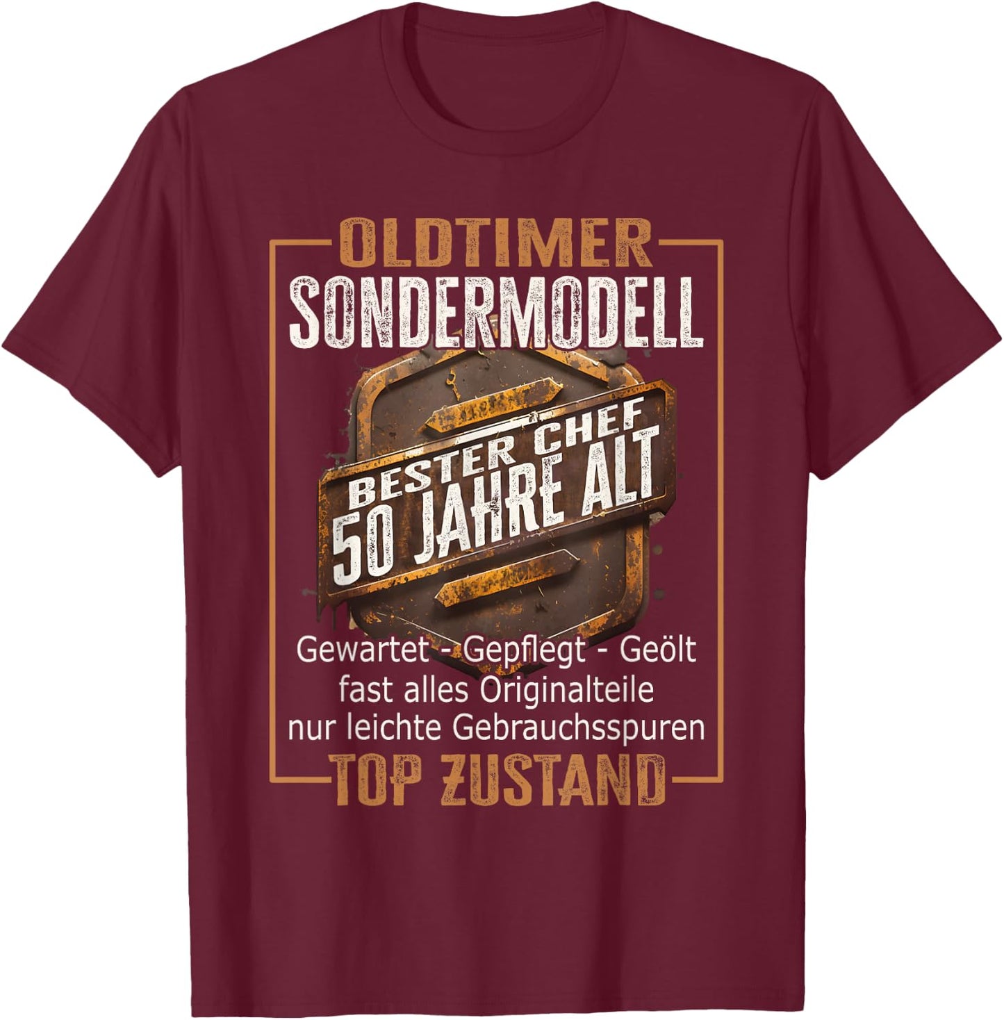 50 Geburtstag Chef Sondermodell Mann 50 Jahre Männer 50er T-Shirt - T-Shirt | Maroon