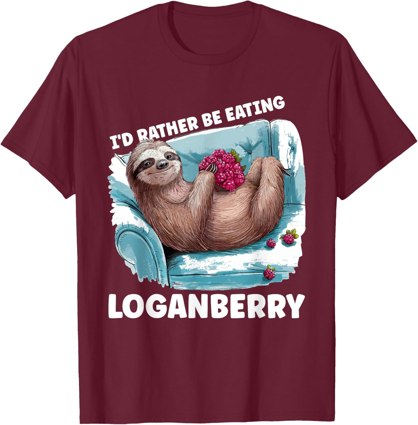Berry Enthusiast Gardening Rather Be Eating Loganberry T-Shirt - T-Shirt | Maroon
