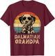 Vintage Dalmatian Grandpa Dog Lovers Father's Day Men Women T-Shirt - T-Shirt | Maroon