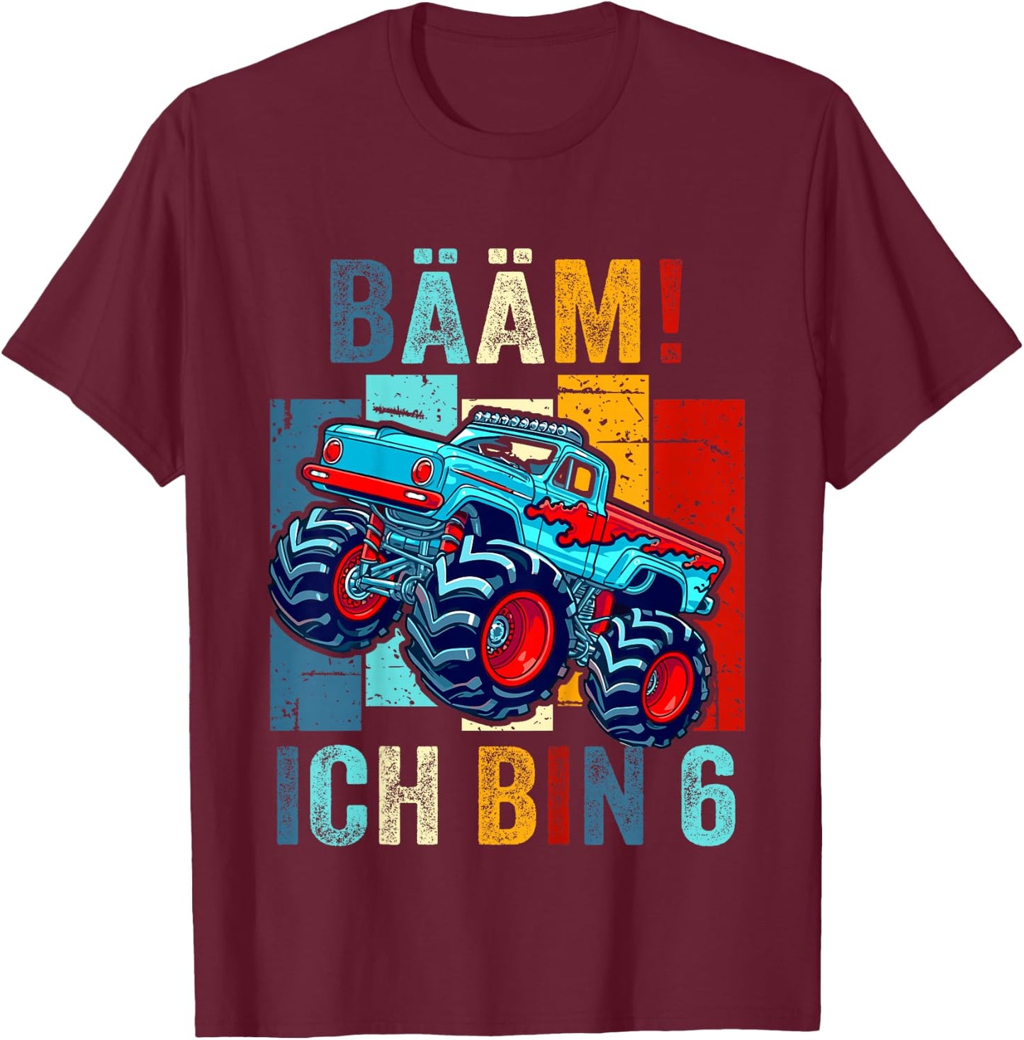 6 Jahre Junge Geburtstag Sechs Monster Truck BÄÄM! ICH BIN 6 T-Shirt - T-Shirt | Maroon
