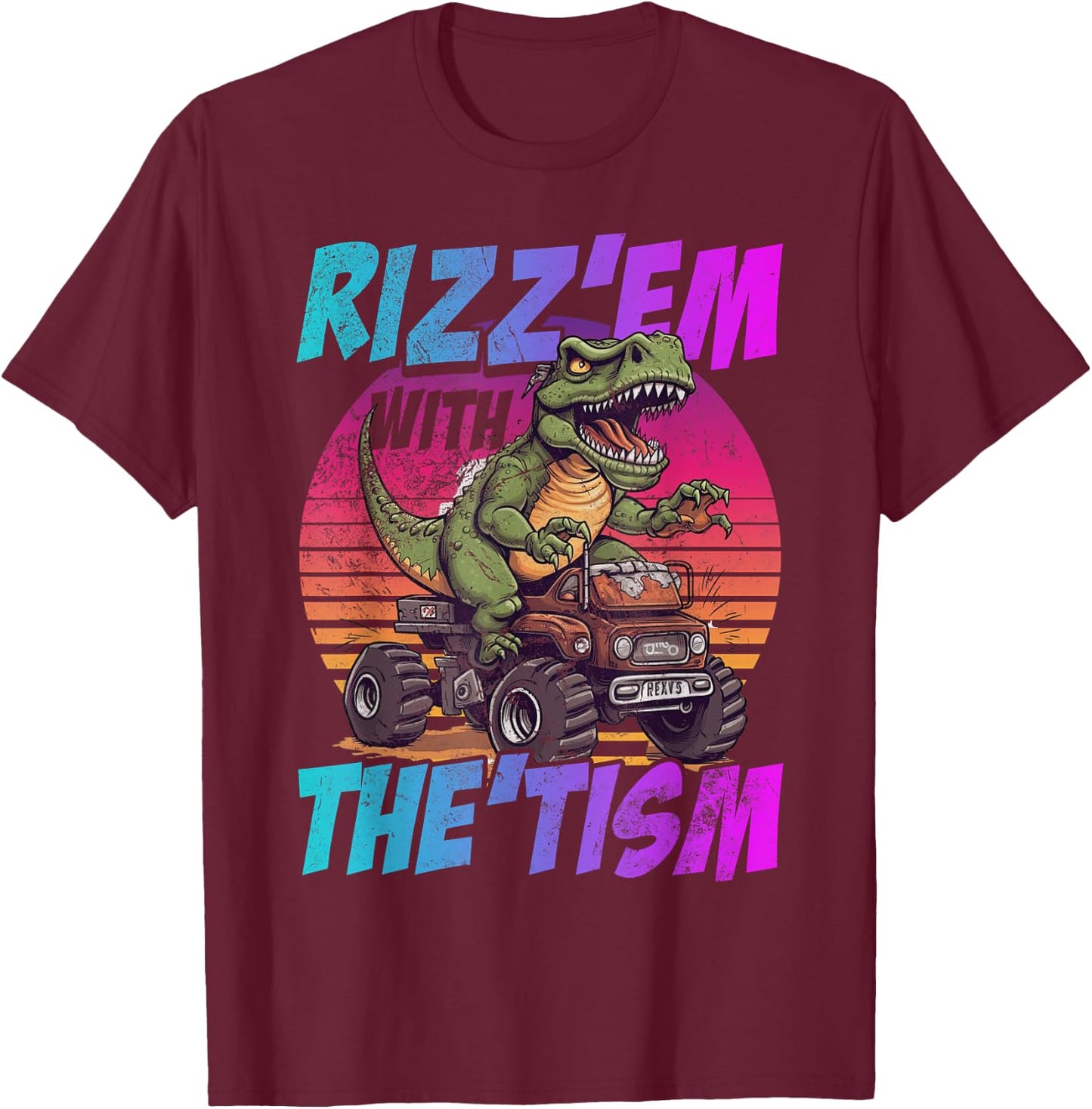 Rizz Em With The Tism Dinosaur Trex Meme Funny Autism Grunge T-Shirt - T-Shirt | Maroon