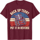 Funny 4th of July Back Up Terry Put It in Reverse Firework T-Shirt - T-Shirt | Maroon