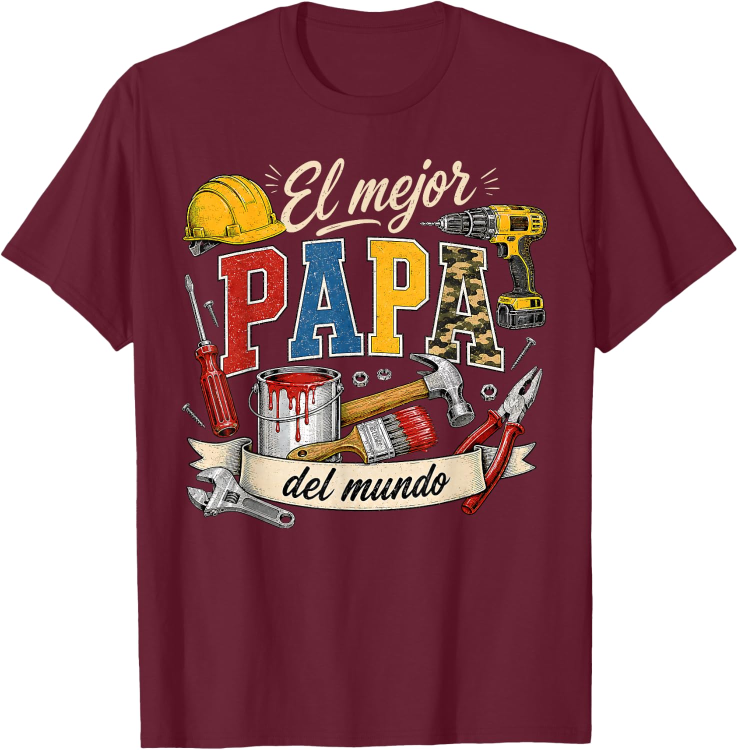 Spanish Dad Father's Day La Mejor Papa Del Mundo Handyman T-Shirt - T-Shirt | Maroon