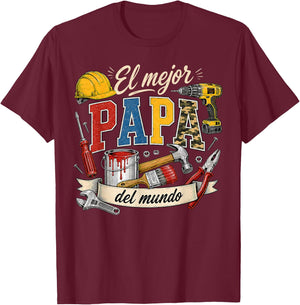 Spanish Dad Father's Day La Mejor Papa Del Mundo Handyman T-Shirt - T-Shirt | Maroon