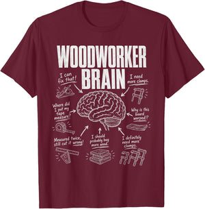 Woodworker Brain Funny Woodworking Workshop Humor T-Shirt - T-Shirt | Maroon