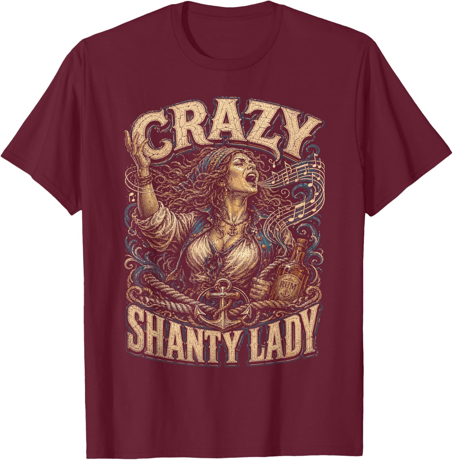 Sailors Sea Shanty Crazy Shanty Lady T-Shirt - T-Shirt | Maroon