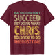 If At First You Don't Succeed Try Doing What Chris T-Shirt - T-Shirt | Maroon