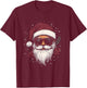 Cool Santa Claus with Sunglasses Christmas , black T-Shirt - T-Shirt | Maroon