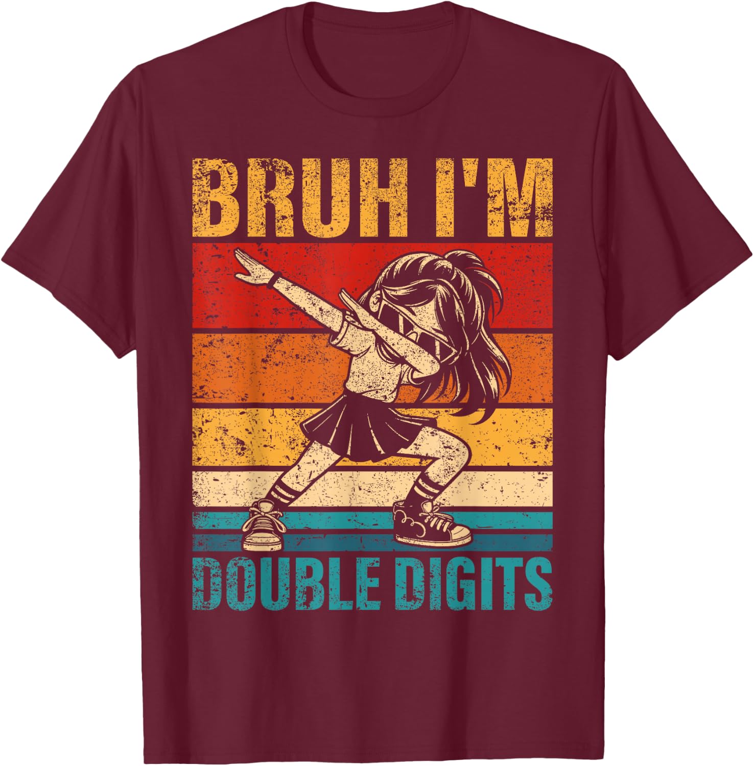10 Years Old Birthday Bruh I'm Double Digits 10th Birthday T-Shirt - T-Shirt | Maroon