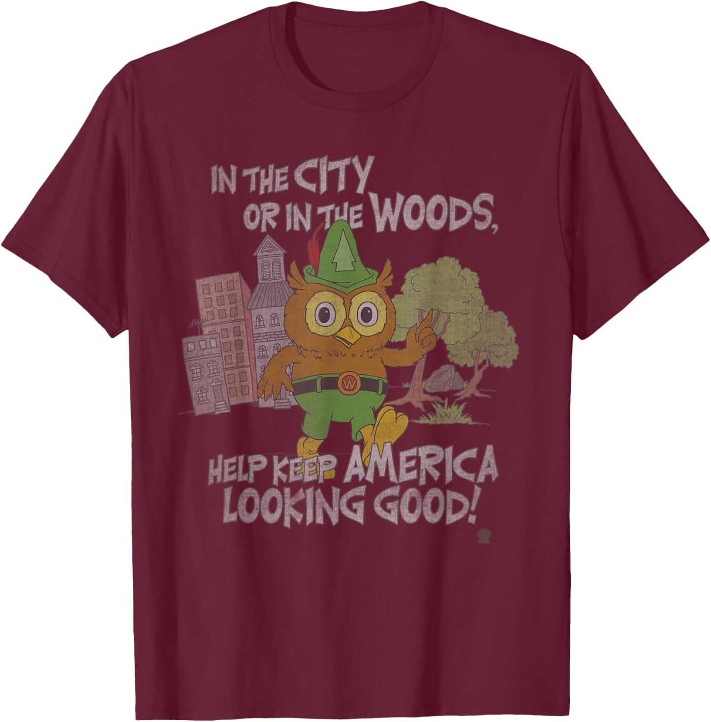 Woodsy Owl Keep America Looking Good Distressed and Faded T-Shirt - T-Shirt | Maroon