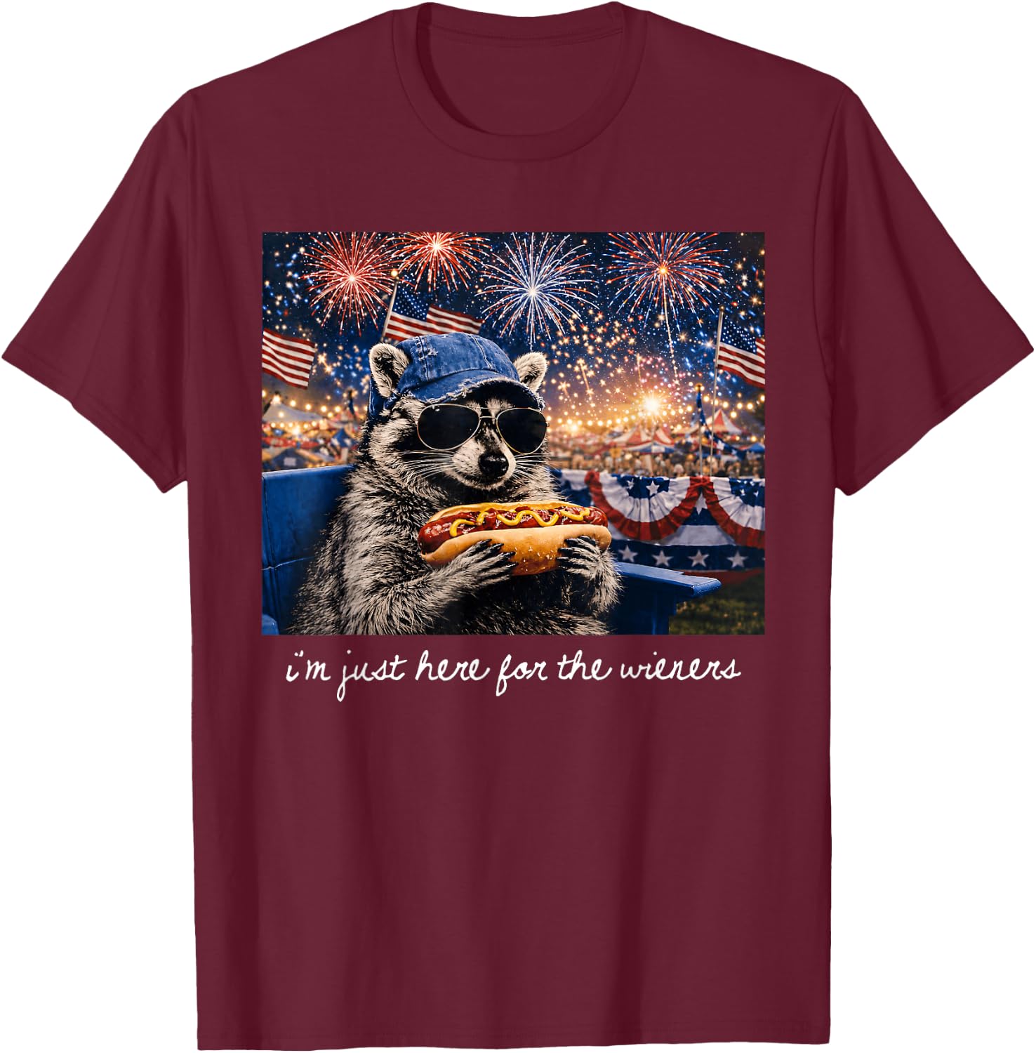 I'm Just Here for The Wieners Raccoon Fireworks 4th of July T-Shirt - T-Shirt | Maroon