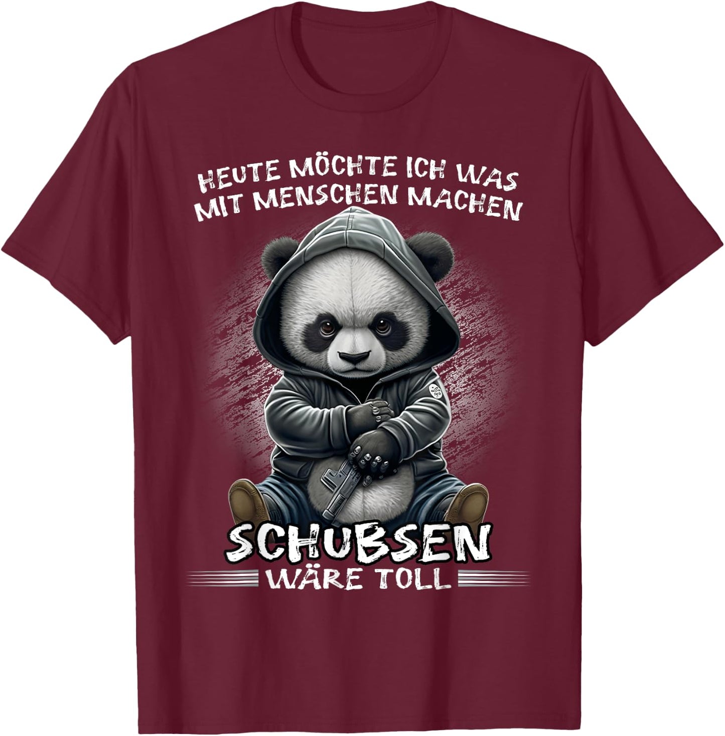 Heute möchte ich was mit Menschen machen Schubsen wäre toll , black T-Shirt - T-Shirt | Maroon