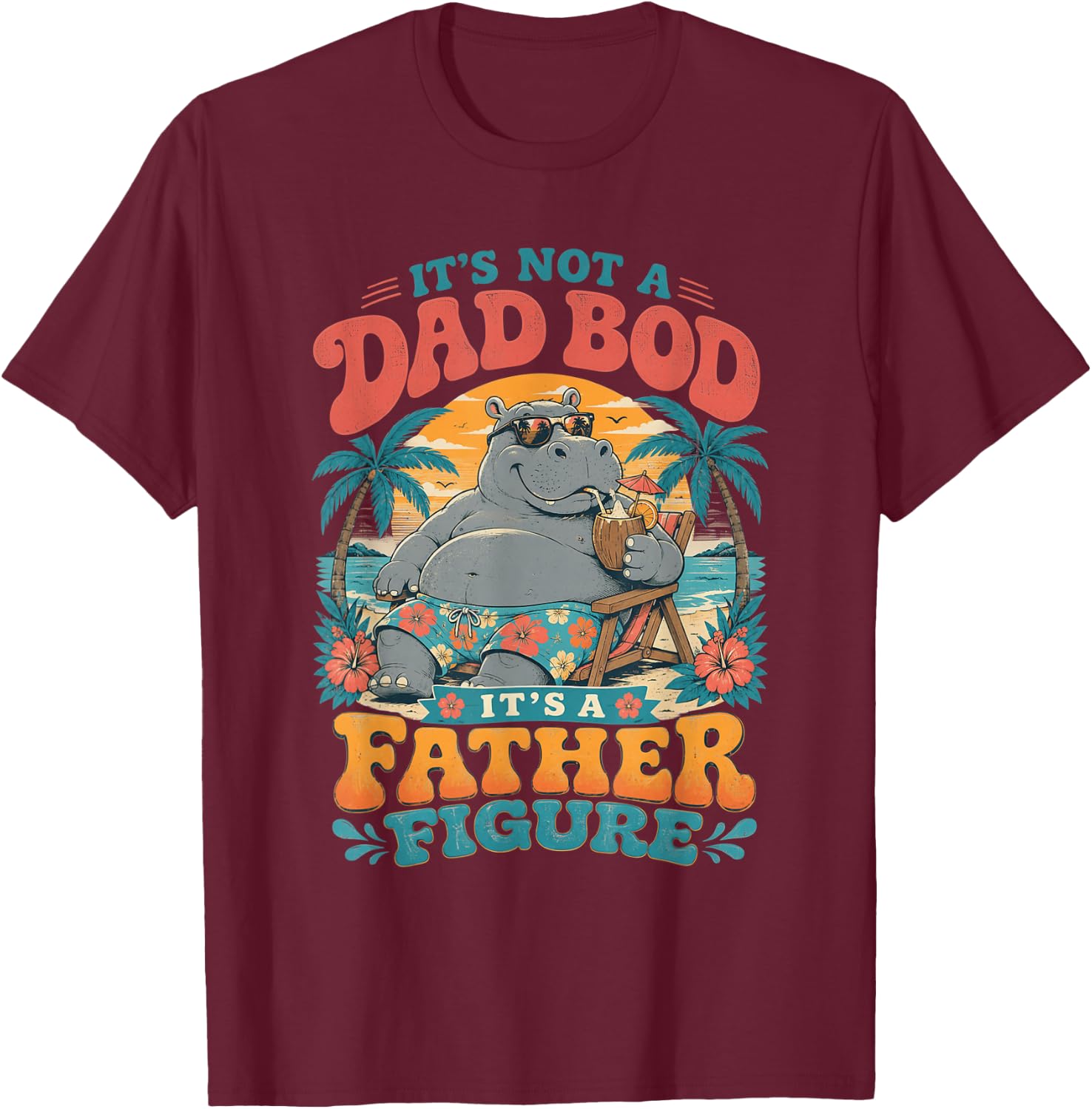 Ce n'est Pas Un Papa, C'est Une Figure paternelle drôle pour la fête des pères T-Shirt - T-Shirt | Maroon