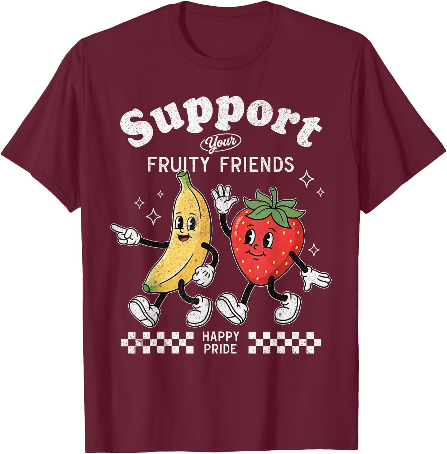 Support Your Fruity Friends Love Wins Gay Pride LGBTQ Month T-Shirt - T-Shirt | Maroon