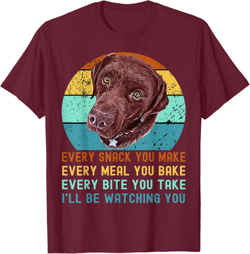 Chocolate Lab Labrador Retriever Dog Every Snack you Make
