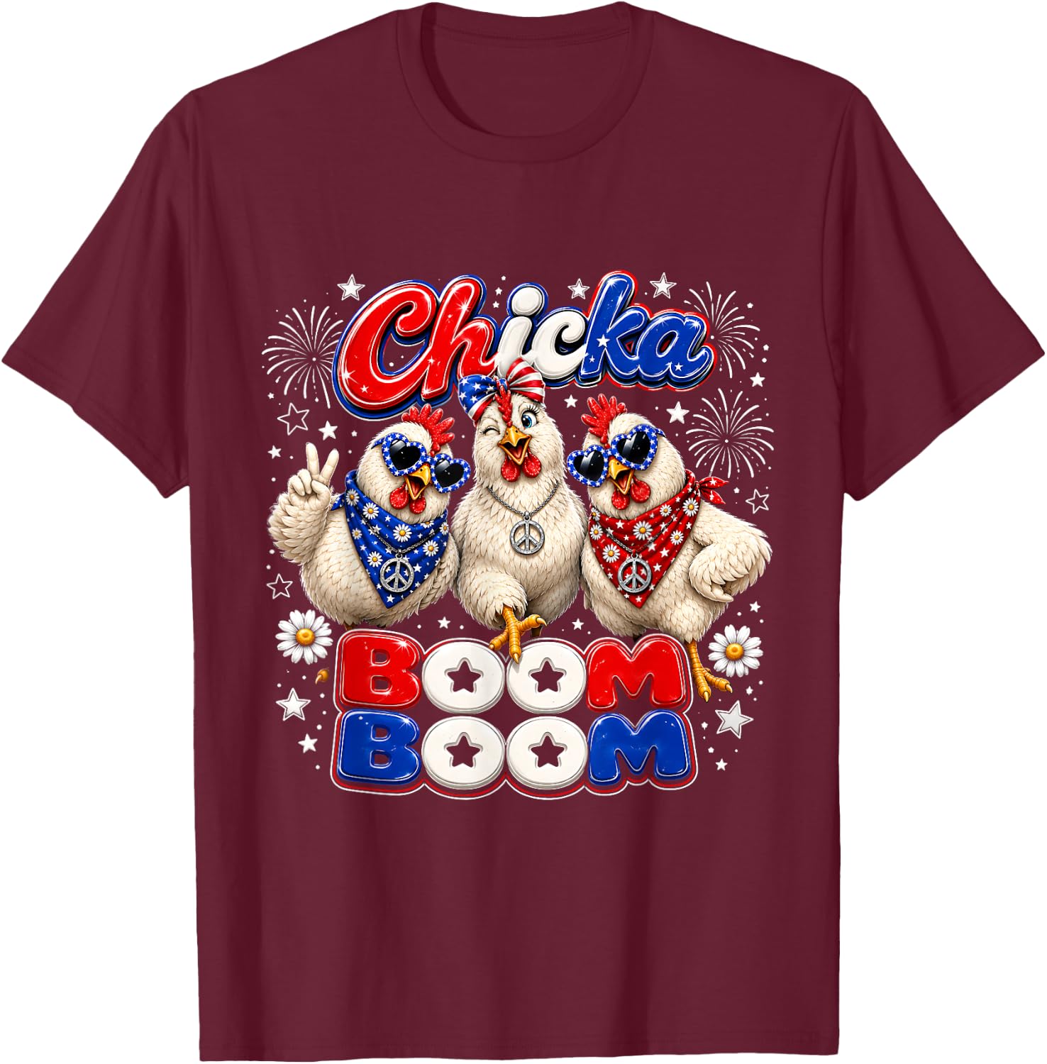 Chicka Boom Boom Cute Independence Day Chicken Farm Girls T-Shirt - T-Shirt | Maroon