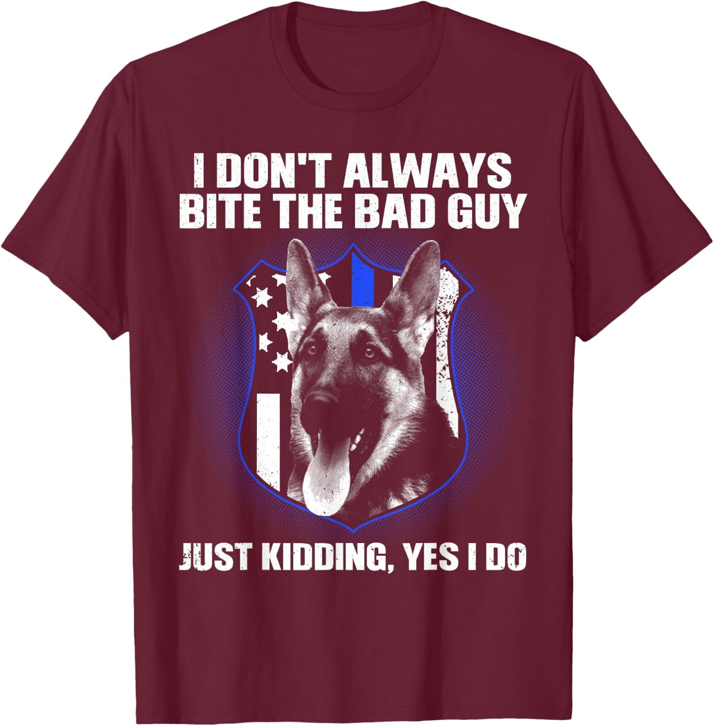 Funny K9 Police Dog Design Women K9 German Shepherd T-Shirt - T-Shirt | Maroon