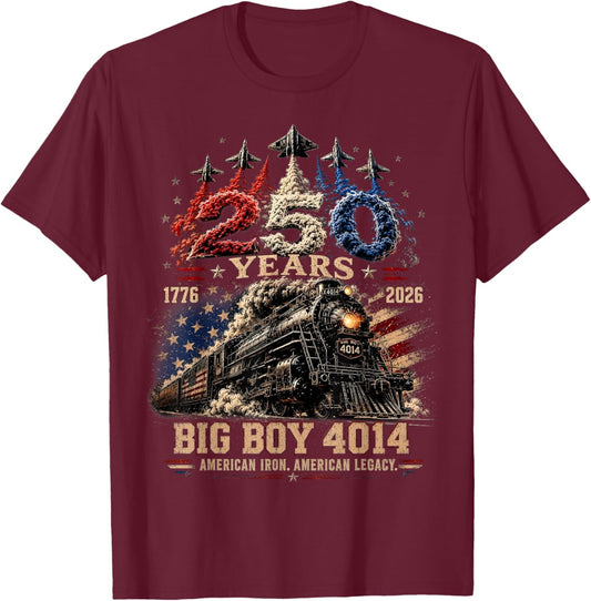 Big Boy 4014 Train USA 250th Anniversary Patriotic American T-Shirt - T-Shirt | Maroon