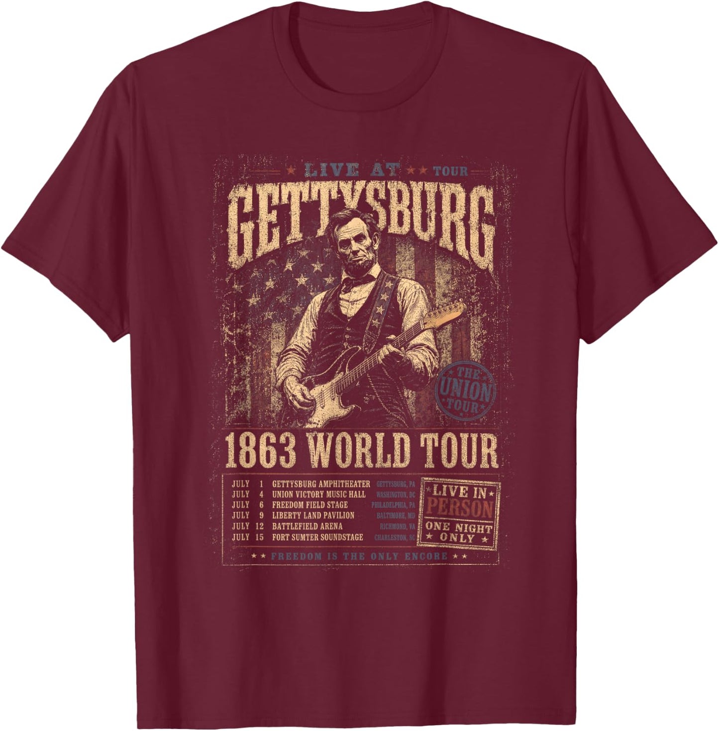 USA 250 Live at Tour Gettysburg the Union Tour 1863 World T-Shirt - T-Shirt | Maroon